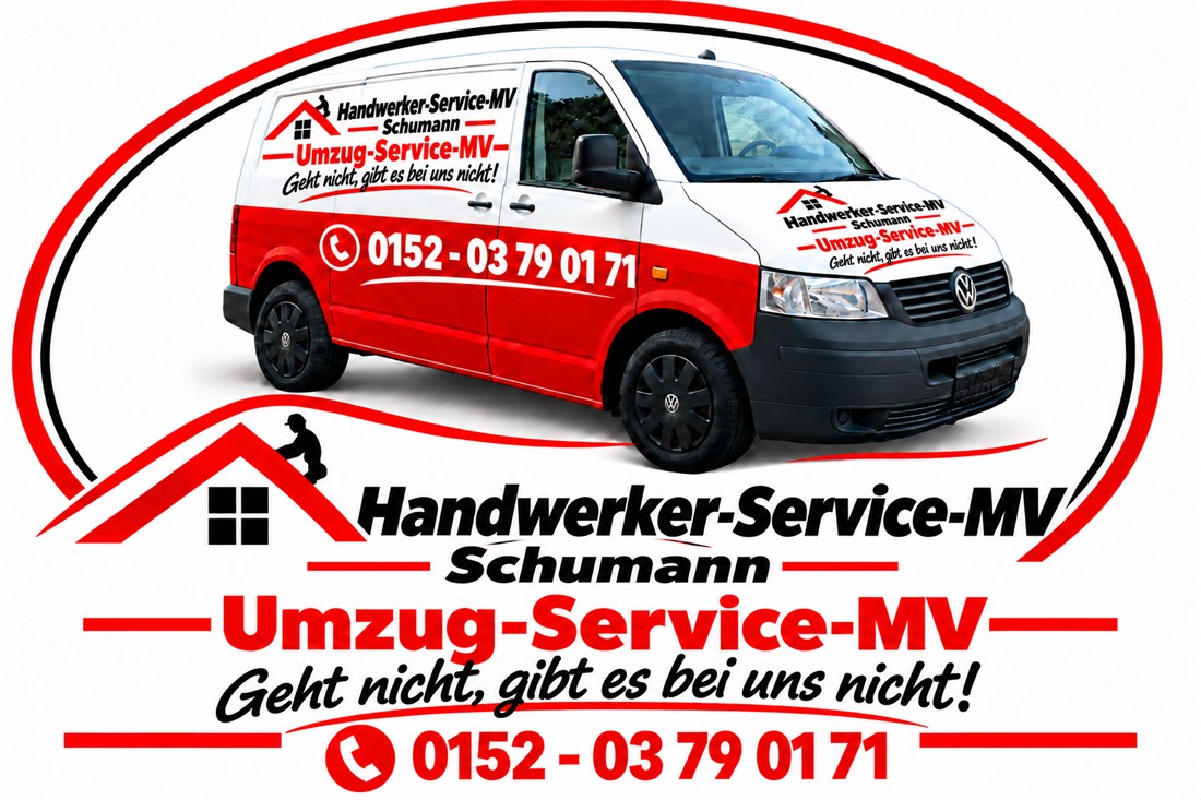 Handwerker Service MV Schumann – Umzug-Service-MV, Telefon 0152 03 79 01 71